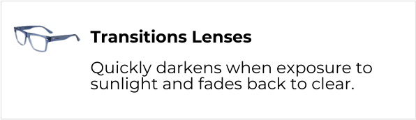 Transitions / Photochromic Lenses